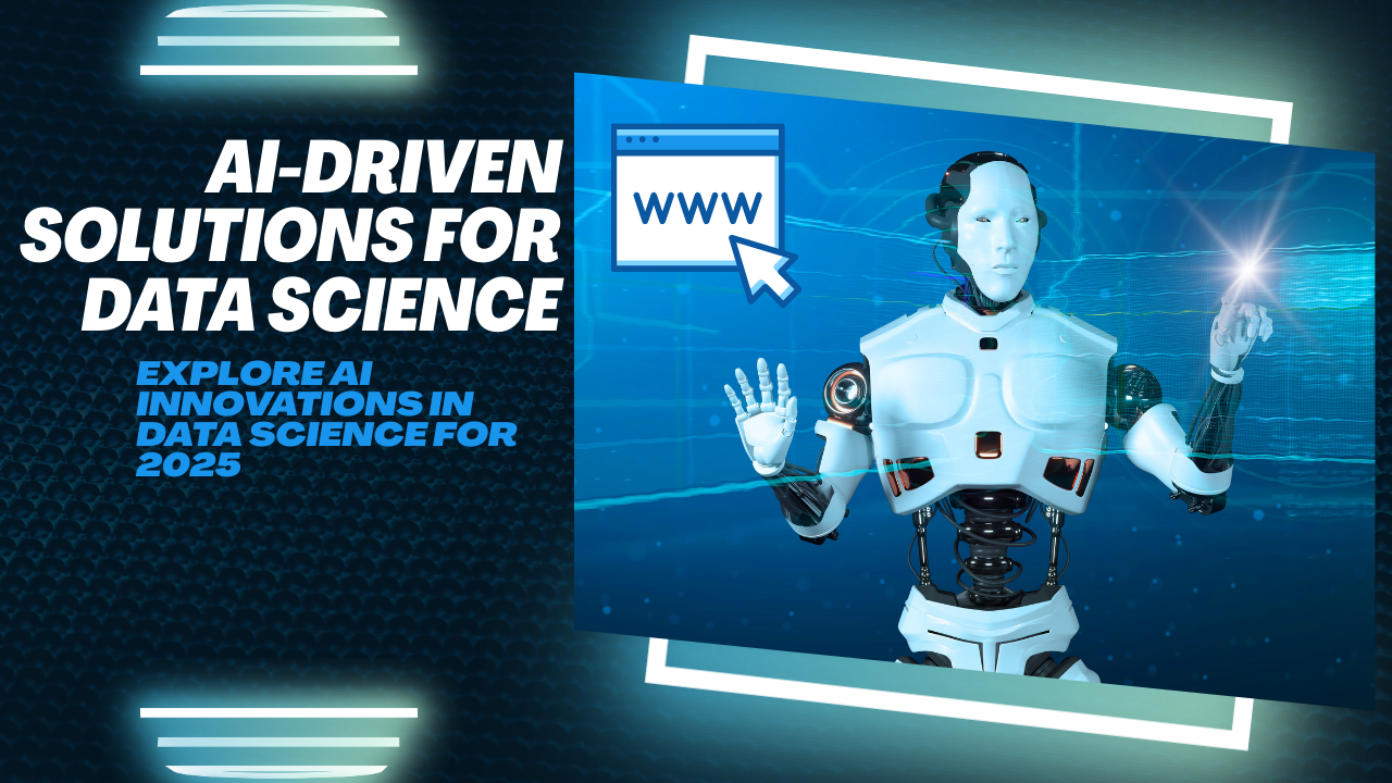 AI-Driven Solutions Across Data Science