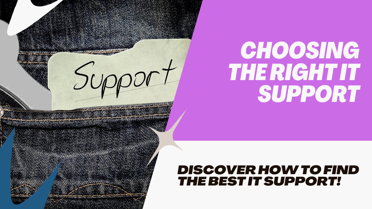 How to Choose the Right IT Support for Your Small Business